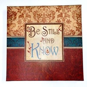 🚫 SOLD 🚫 Wall Art - Be Still & Know